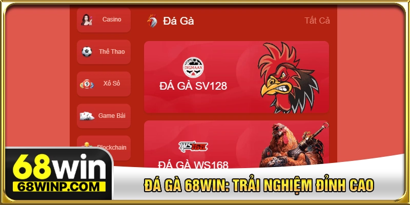 Đá gà 68WIN