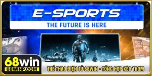 thể thao điện tử 68win