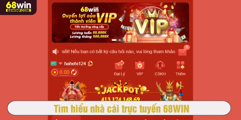 Tìm hiểu nhà cái trực tuyến 68WIN