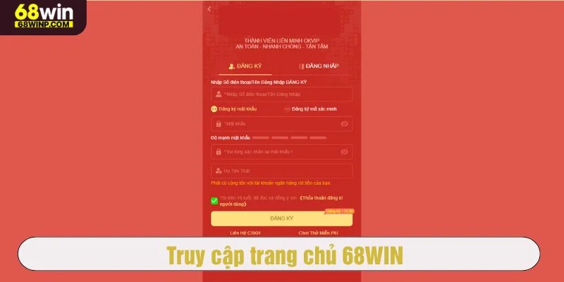 Vào trang chủ 68WIN bằng link chuẩn